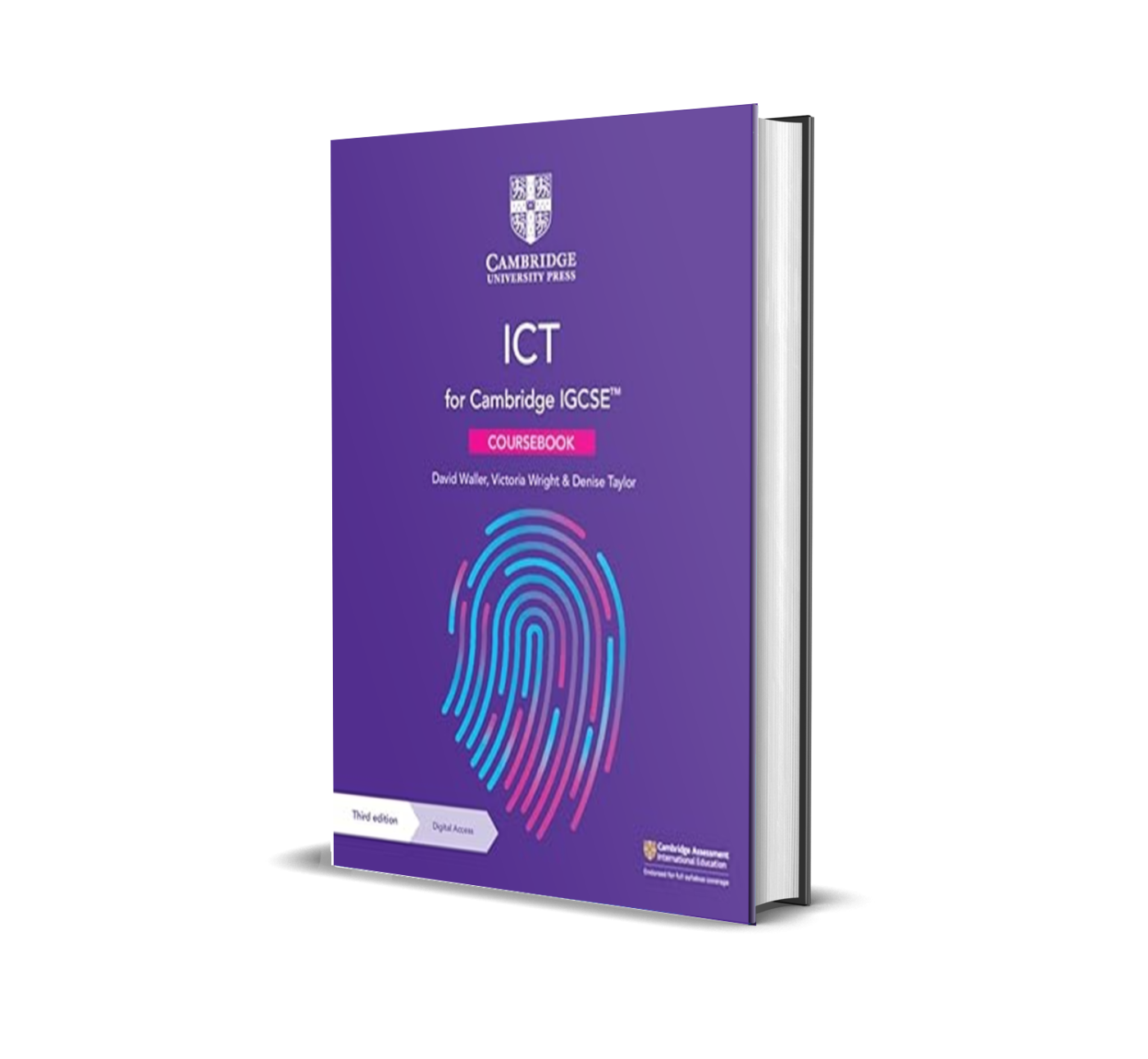 IGCSE ICT Coursebook 3rd Edition | David Waller, Victoria Wright & Denise Taylor