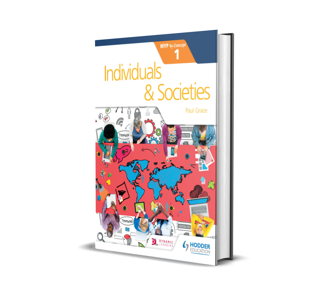 Individuals and Societies | Hodder Education Group (Myp by Concept 1)