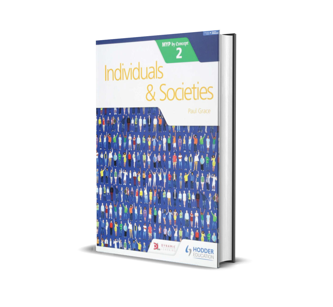 Individuals and Societies | Hodder Education Group (MYP by Concept, 2)