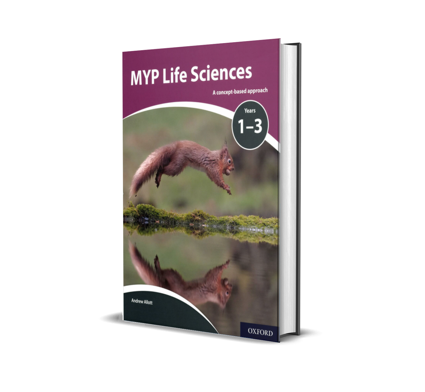 MYP Life Sciences Years 1-3 | A concept-based approach