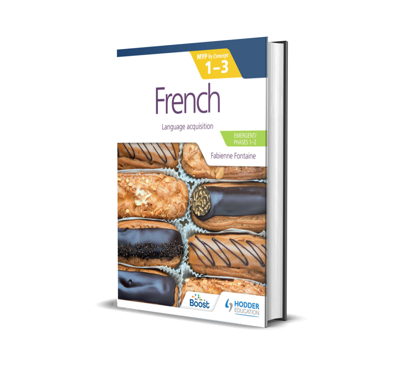 French for the IB MYP 1-3 | MYP by Concept | Hodder Education Group