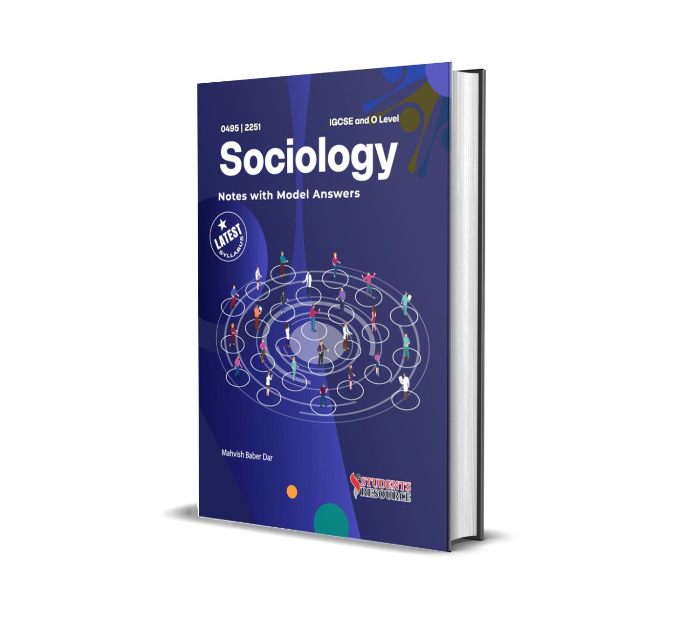 OL Sociology 2251 | Comprehensive Study Notes |  Mahvish Baber Dar