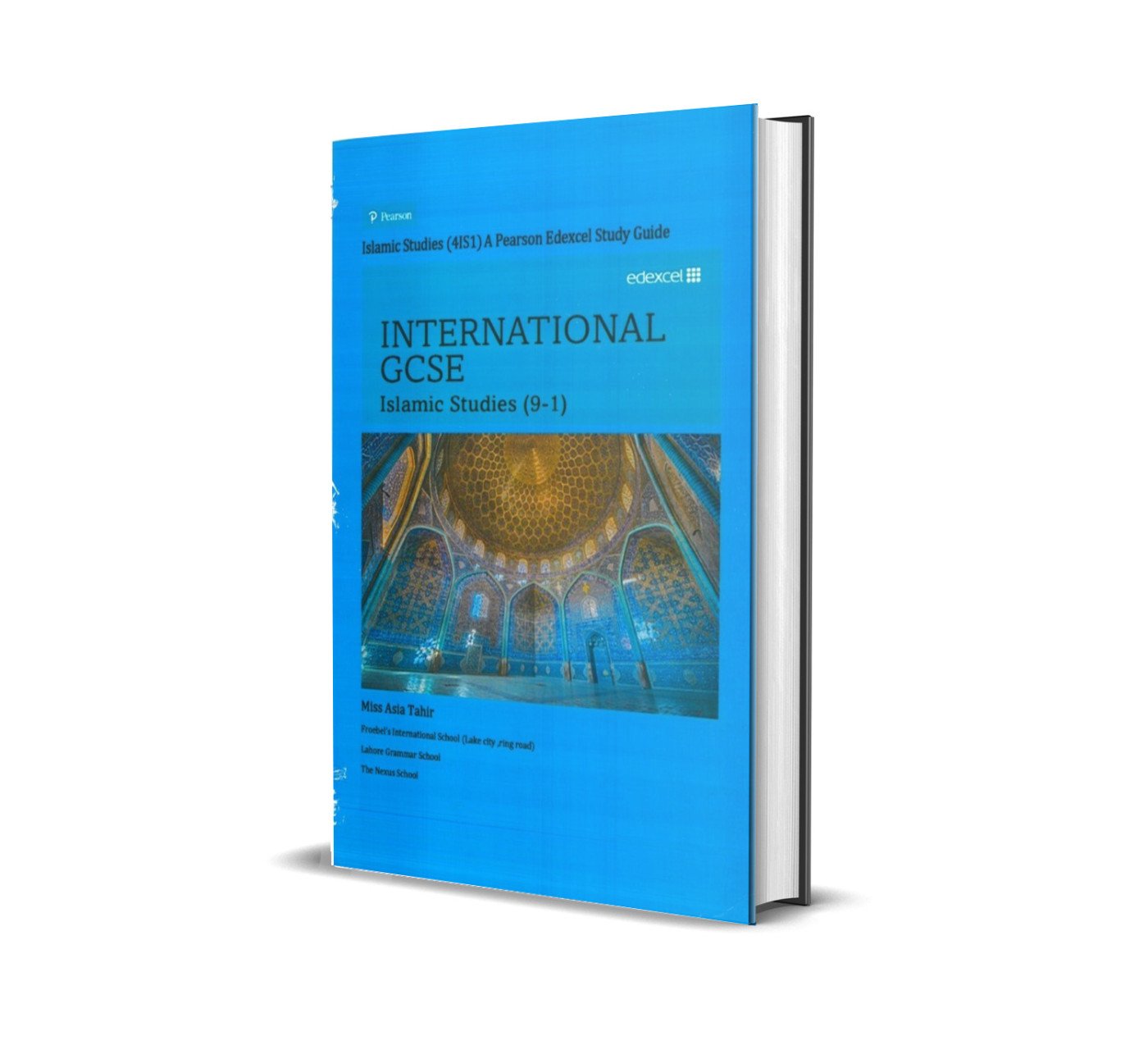 Pearson Edexcel International GCSE (9-1) Islamic Studies by Asia Tahir