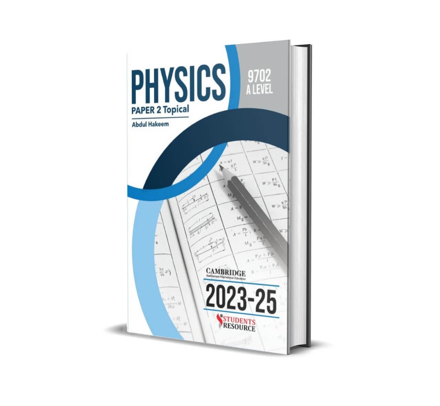 A Level Physics 9702 P2 Topical | 2018-2024 | Abdul Hakeem