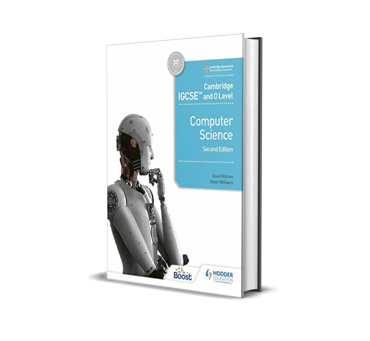 IGCSE and O Level Computer Science  2nd Edition  | Hodder |  David Watson & Helen Williams