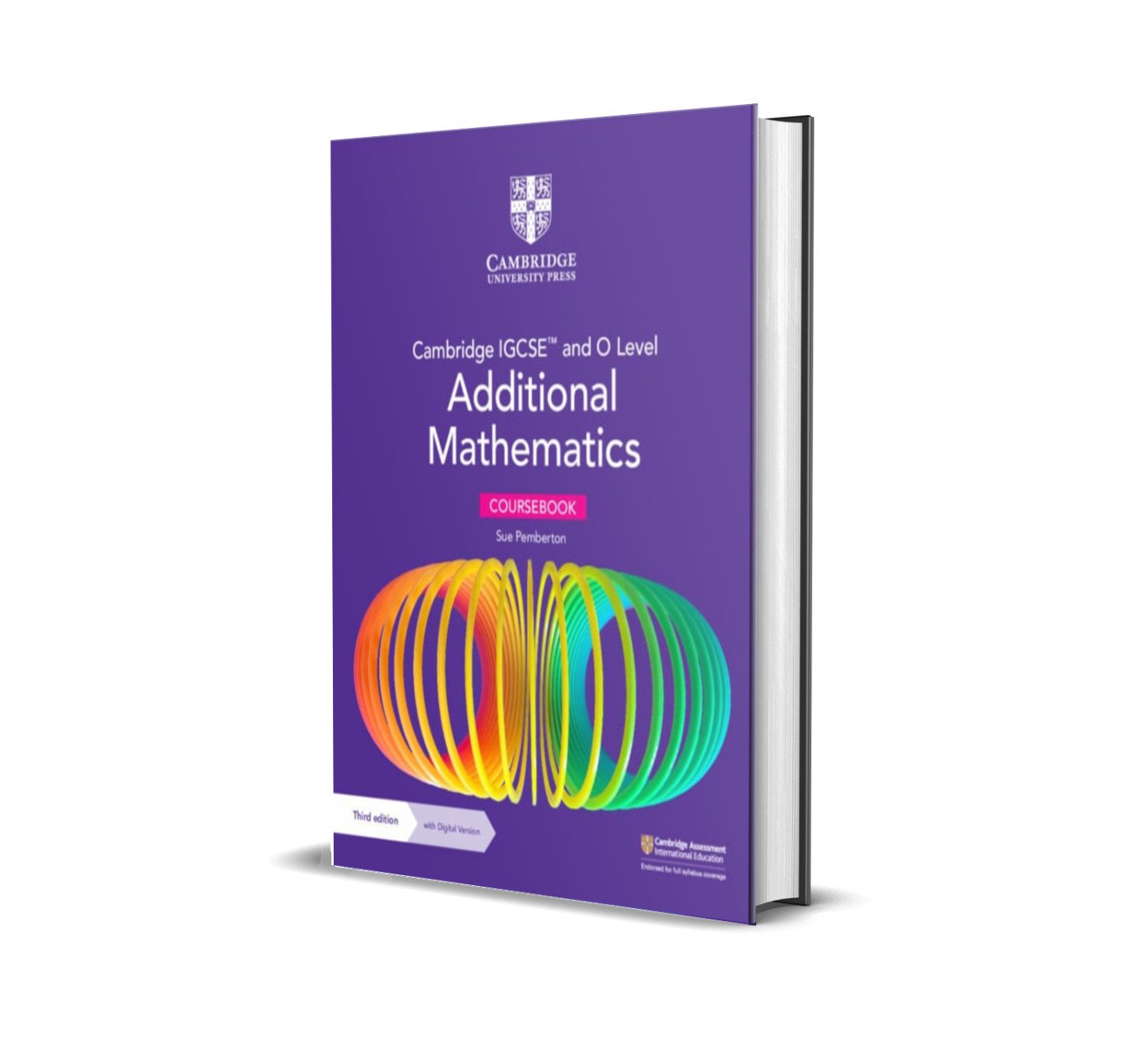 IGCSE & O Level Additional Mathematics Coursebook | 3rd Edition | Sue Pemberton