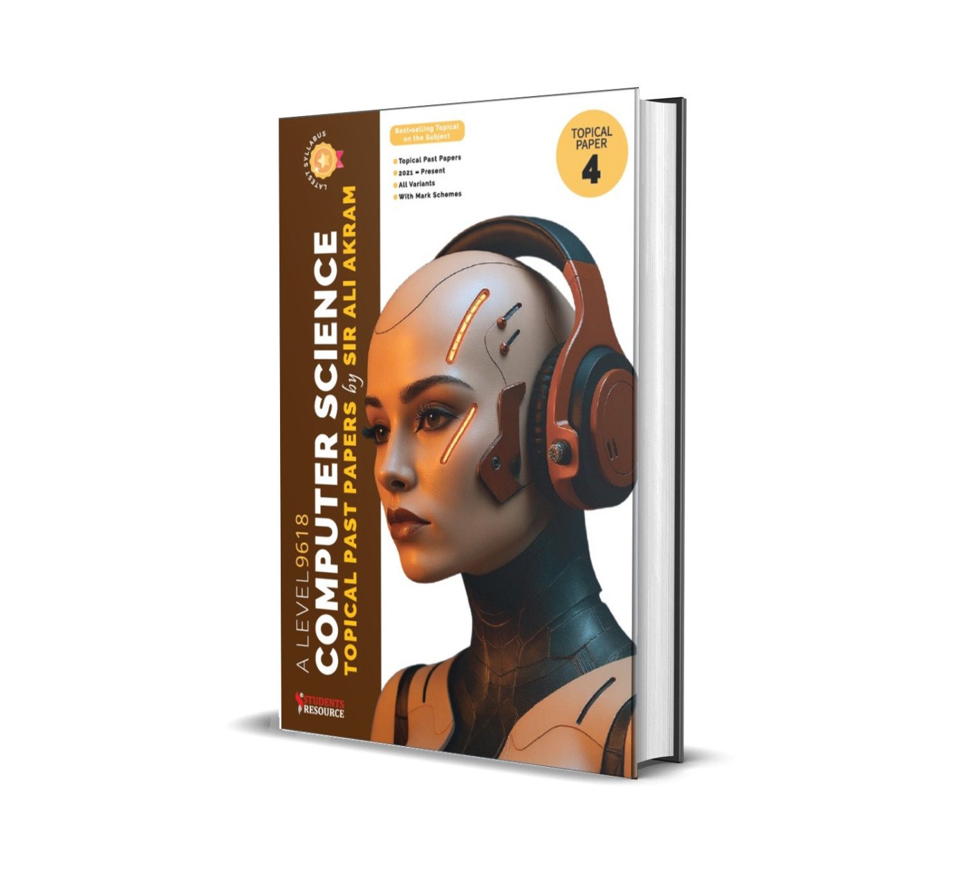 A Level Computer Science Topical P4 | 2021–2025 | Ali Akram