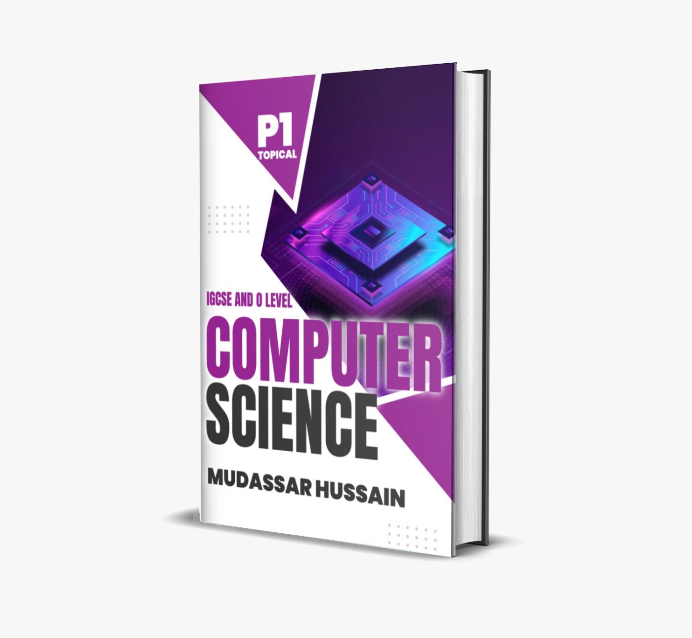IGCSE & OL Computer Science P1 Topical | Mudassar Hussain