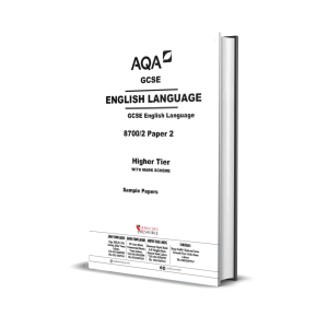 AQA GCSE English Language 8700/2 Paper 2 | Higher Tier | with Mark Scheme
