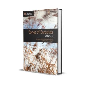 Songs of Ourselves Volume 2: Cambridge Assessment International Education Anthology of Poetry in English
