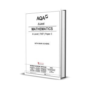AQA A Level Mathematics 7357 Paper 3 | 2020-2024 | with Mark Scheme