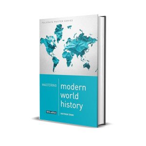 Mastering Modern World History By Norman Lowe