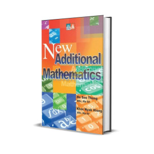Pearson Edexcel New Additional Mathematics by Ho So Thong | Khor Nyak Hiong