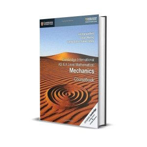 As & A Level Mathematics Mechanics Coursebook | Jan Dangerfield , Stuart Haring  & Julian Gilbey