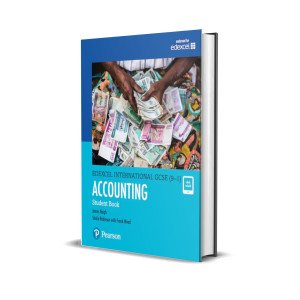 Pearson Edexcel International GCSE (9-1) Accounting | Student Book