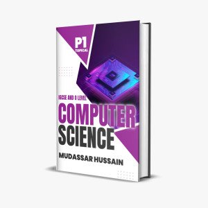 IGCSE & OL Computer Science P1 Topical | Mudassar Hussain