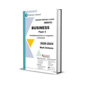A Level Business Paper 3 | 9BS0/03 | 2020-2024 | Mark Scheme | Ring Bind